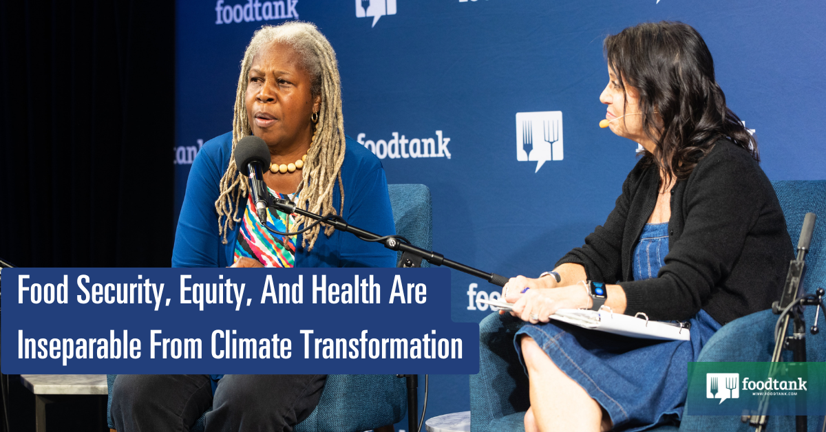 Food Equity and Health Are Inseparable From Climate Action