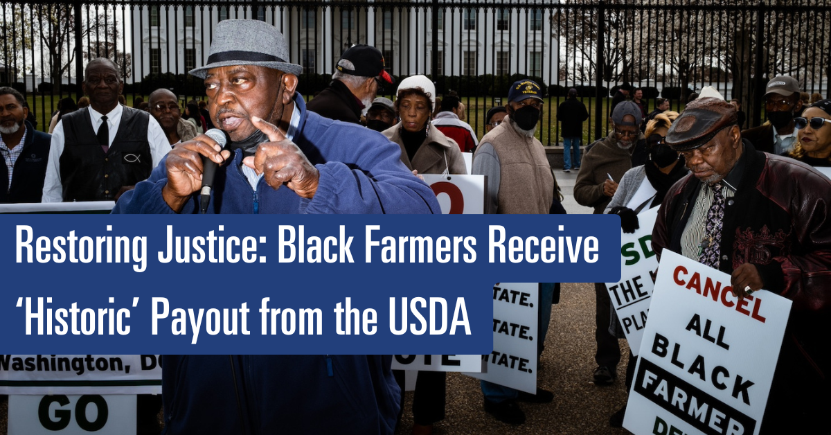 Black Farmers Receive ‘Historic’ Payout from the USDA – Food Tank